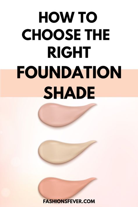 How To Choose The Right Foundation Shade or Foundation Color For Your Skin Type Tips so as to match with your skin tone perfectly. Use these makeup ideas while the next time you purchase foundation makeup products. #foundation #foundationshade #foundationcolor Right Foundation For Skin Tone, Types Of Foundation Makeup, How To Know Your Foundation Shade, Choosing Foundation Shade, How To Pick The Right Foundation Color, How To Color Match Foundation, Cream Foundation For Aging Skin, How To Choose Foundation Shade, How To Match Foundation To Your Skin