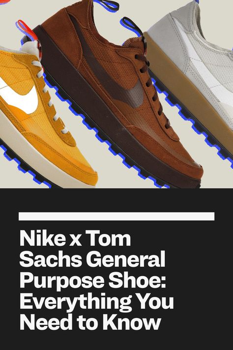 The playful designer's newest Nike collab is boldly boring. Nike Craft Tom Sachs, Nike Tom Sachs General Purpose, Nikecraft General Purpose Shoe, Nasa Poster, Sneaker Boutique, Boys Don't Cry, Sneaker Release, New Nike, Best Sneakers