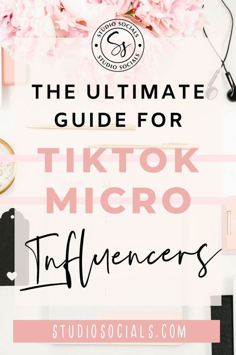 tiktok micro influencers Growing Social Media, Micro Influencer, Social Media Content Strategy, Tiktok Influencer, Tiktok Marketing, Career Vision Board, Social Media Management Services, Social Media Marketing Plan, Instagram Algorithm