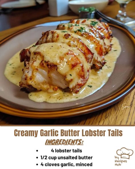 Creamy Garlic Butter Lobster Tails Buttery Garlic Sauce, Easy Lobster Tail Recipe, Best Lobster Tail Recipe, Garlic Butter Lobster, Butter Lobster, Mexican Casserole Recipe, Lobster Dishes, Lobster Recipes Tail, Seafood Entrees