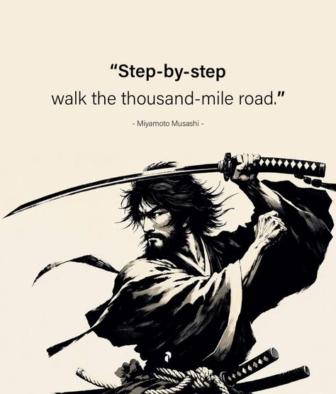 Miyamoto Musashi Quote, Samurai Quotes, Miyamoto Musashi Art, Martial Arts Quotes, Life Advice Quotes Inspiration, Stoicism Quotes, Japanese Quotes, Miyamoto Musashi, Stoic Quotes