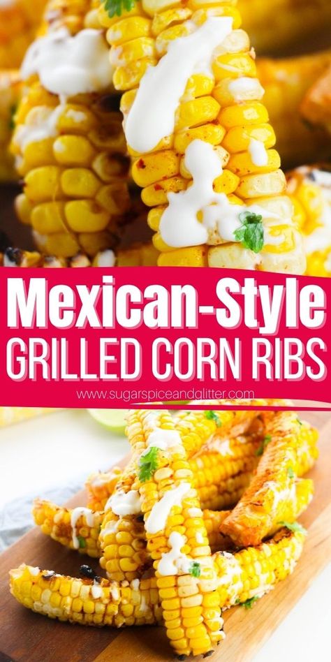 Forget corn niblets - these are corn riblets. Mexican Corn Ribs are a riff on the classic elote recipe featuring a chili lime seasoning, homemade crema drizzle and cojita cheese and cilantro as a final garnish. One of the best corn recipes to enjoy this sweet summer bounty! Corn Niblets Recipe, Best Corn Recipe, Corn Succotash, Elote Recipe, Bbq Appetizers, Chili Lime Seasoning, Mexican Corn, Cream Style Corn, Buttered Corn