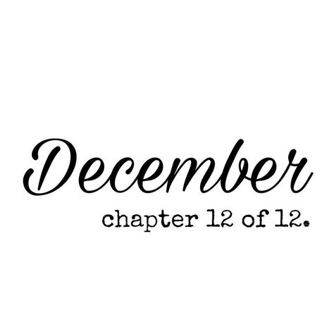 Chapter 12 Of 12, Widgetsmith Pictures, New Start Quotes, Month Inspiration, Neuer Monat, New Month Quotes, Start Quotes, Work Bulletin Boards, New Year Post