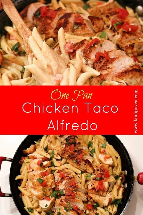 Creamy Chicken Taco Alfredo - Ku'uipo Vea Beef Pasta Dishes, Taco Alfredo, Recipe Decor, Meals For Large Families, Easy Meals For Dinner, 1 Pot Meals, Casseroles Chicken, Dinner Meal Ideas, Pasta Recipes Alfredo