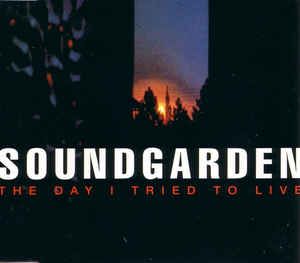 Soundgarden - The Day I Tried To Live: buy CD, Single at Discogs Genius Lyrics, Lyrics To Live By, Delivery Photos, The Titanic, Seize The Day, E Day, Independent Music, Chris Cornell, Vinyl Music