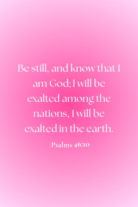 Be still, and know that i am God, Psalms 46:10 #bibleverseoftheday #wallpaper #aesthetic Psalm 46:10, Be Still And Know That I Am God, Talk With God, God Psalms, Verse Wallpaper, Powerful Scriptures, I Am God, Study Scripture, Be Still And Know