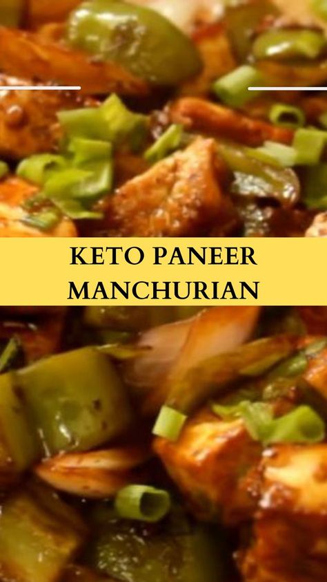 Keto Paneer Manchurian Paneer Diet Recipes, Diet Paneer Recipe, Paneer With Bell Peppers, Keto Paneer Recipes, Easy Paneer Recipes Simple, Easy Paneer Recipes, Vegetarian Keto, Paneer Recipes, Chinese Restaurant