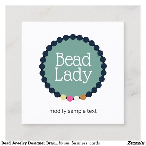 Bead Jewelry Designer Bracelet Logo Square Business Card Bracelet Buisness Logos, Handmade Accessories Logo Design Ideas, Bead Business Logo, Beads Business Names, Beads Business Logo, Bracelet Business Logo Ideas, Bracelet Logo Design Ideas, Beads Logo Design Ideas, Handmade Jewelry Logo Design Ideas