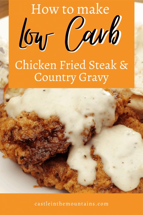 Low Carb Cube Steak, Chicken Fried Steak Recipe, Fried Steak Recipes, Country Gravy, Cube Steak Recipes, Country Fried Steak, Low Fat Low Carb, Country Fried, Keto Beef Recipes