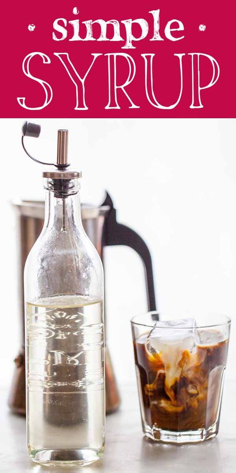 Simple Syrup For Iced Tea, Diy Simple Syrup For Coffee, Homemade Simple Syrup For Coffee, Simple Syrup Recipe For Coffee, Simple Syrup For Coffee, Homemade Simple Syrup, Homemade Syrups, Coffee Lemonade, Cinnamon Simple Syrup