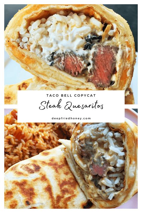 Rice And Queso, Recipes Quesadillas, Quesarito Recipe, Steak Rice, Steak Quesadilla, Taco Bell Copycat, Copycat Taco Bell, Cheese Quesadillas, Taco Bell Recipes