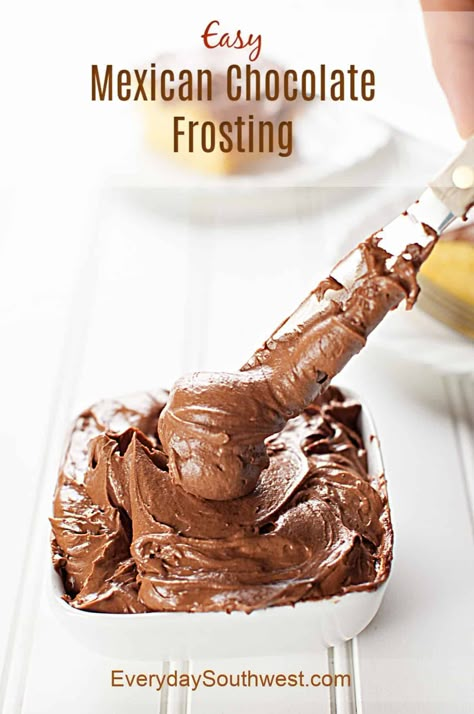 Easy Mexican Chocolate Frosting Mexican Chocolate Cake With Cinnamon Frosting, Mexican Hot Chocolate Frosting, Mexican Frosting Recipe, Mexican Chocolate Frosting, Hot Chocolate Icing Recipe, Rehearsal Dinner Desserts, Best Chocolate Frosting Recipe, Chocolate Frosting Easy, Best Chocolate Frosting