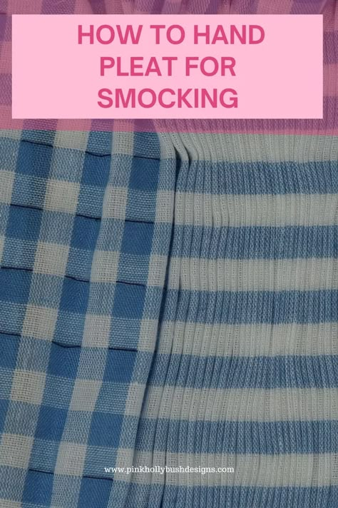 How To Smock Fabric, Pleating Fabric, Hand Smocking Tutorial, Diy Smock, Hand Pleating, Smock Dress Pattern, Smocking Pattern, Frock Pattern, Canadian Smocking