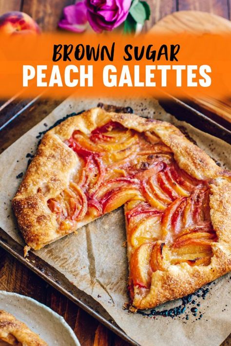 How to Make a Brown Sugar Peach Galette Rustic Pie Recipe with Pie Dough Recipe and Brown Sugar Whipped Cream #Recipe #Peaches #Desserts Rustic Peach Galette, Peach Galette Recipe Easy, Peach Galette Recipe, Galette Recipes, Rustic Pie, Brown Sugar Peaches, Peach Galette, Pie Dough Recipe, Brown Sugar Recipes