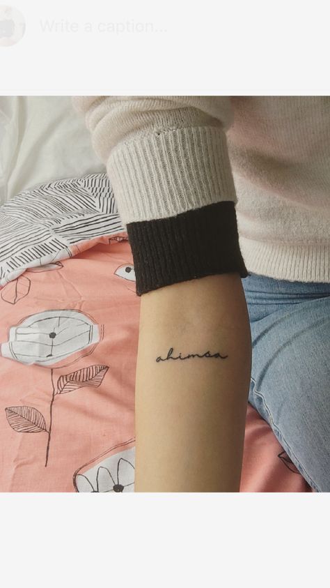 Ahimsa Tattoo, Vegan Tattoos, Written On The Body, Pretty Body, Sanskrit Tattoo, Yoga Tattoos, Vegan Tattoo, Tattoo Font, Elegant Tattoos