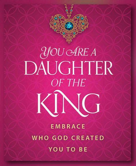 You Are A Daughter Of The King: Embrace Who God Created You To Be Daughter Of A King, Daughter Of The King, Birthday Daughter, Gods Princess, Review Board, King Quotes, Happy Birthday Daughter, Daughters Of The King, Creative Activities For Kids