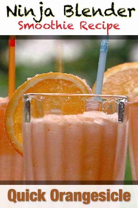 Orangesicle Smoothie, Ninja Blender Smoothies, Ninja Smoothie Recipes, Blendjet Recipes, Blender Recipes Smoothies, Ninja Smoothies, Ninja Blender Recipes, Blend Jet, Nutribullet Smoothies