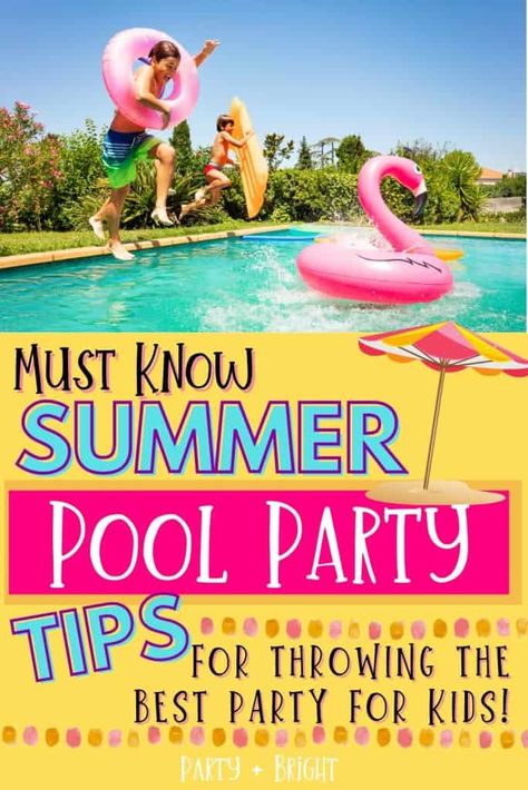 Helpful tips for throwing the best summer pool party for kids, including ideas for safety, pool party games, food ideas and more! Kids Pool Birthday Party Ideas, Fun Pool Party Ideas, Kids Pool Party Games, Swim Birthday Party Ideas, Pool Party Food For Kids, Pool Party Favors For Kids, Easy Pool Party Food, Kids Swim Party, Pool Party Games For Kids