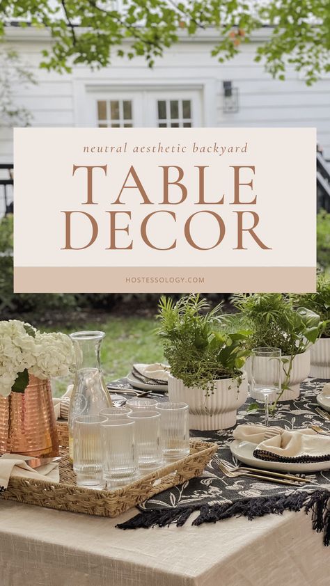 This post is all about how to set your table for a backyard dinner party. #backyarddinnerparty #outdoortablescape #diningalfresco | outdoor dinner party table | simple elegant casual table decorations Outdoor Dinner Table Decor, Backyard Table Decor, Backyard Dinner Party Table, Outdoor Dinner Party Table, Table Decor Aesthetic, Dinner Party Table Decor, Everyday Table Decor, Outdoor Tablescapes, Table Decor Inspiration