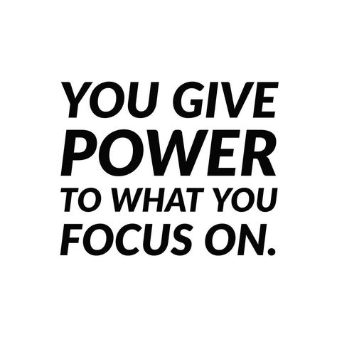 Remember, “you give power to what you focus on.” So, give your attention to and concentrate on what you want more of in your life. Concentration Quotes, Empty Words, Personality Quotes, Negative Words, Inspiring Messages, Everything Is Energy, Wish You Well, Curious Cat, Change Is Good