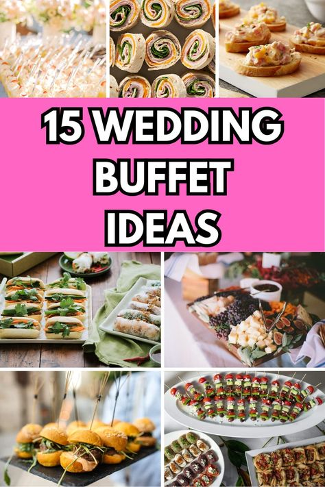 15 Elegant Wedding Buffet Ideas for a Memorable Reception – Happy Muncher Diy Wedding Food Buffet Cheap, Wedding Lunch Ideas, Elegant Wedding Buffet Ideas, Buffet Style Food Ideas, Lunch Buffet Ideas, Wedding Buffet Ideas, Springtime Appetizers, Wedding Sandwiches, Wedding Buffet Table Decor