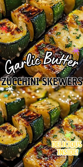 Garlic Butter Zucchini Skewers Zucchini Hors D’oeuvres, Sides For Skewers, Garlic Butter Zucchini Skewers, Sliced Zucchini Recipes, Garlic Butter Zucchini, Zucchini Skewers, Butter Zucchini, Grilled Zucchini Recipes, Zucchini In The Oven