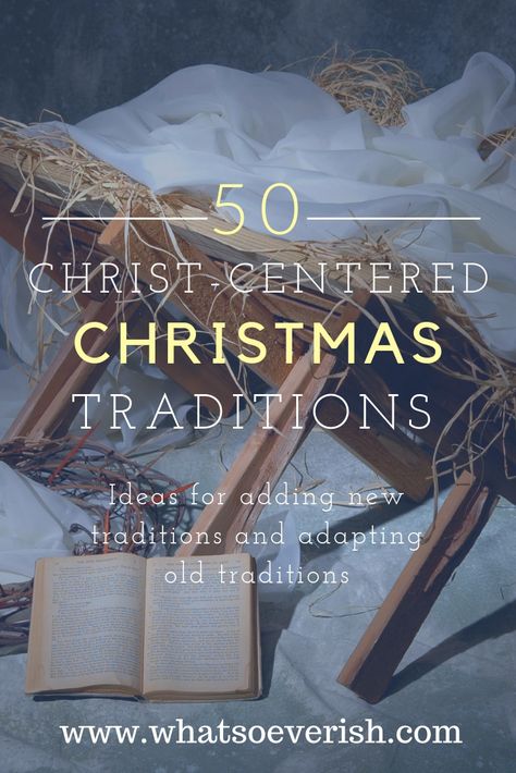 Christian Christmas Countdown, Family Christmas Get Together Ideas, 12 Days Of Christmas Christ Centered, Biblical Christmas Traditions, Christian Traditions For Christmas, Christmas About Jesus, Christmas Christian Traditions, Christ In Christmas Ideas, Heritage Christmas Decor