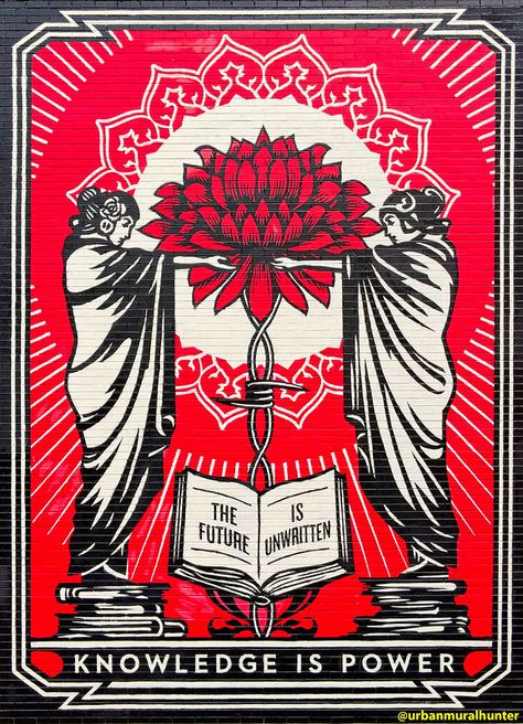 Knowledge is Power | Mural by Shepard Fairey aka @obeygiante… | Flickr Shepard Fairy Art, Knowledge Is Power Tattoo, Knowledge Is Power Art, Shepard Fairy, Shepard Fairey Art, Artist Research Page, Future Wall, Colour Tattoos, Obey Giant