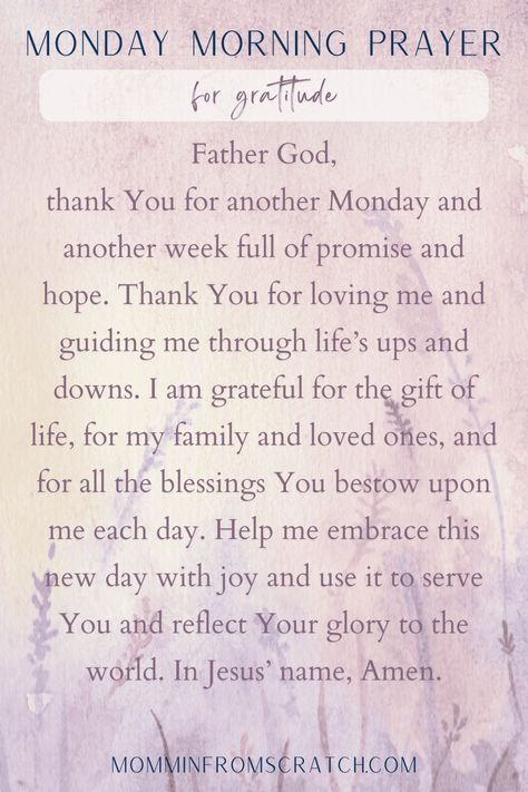 Begin your week with a grateful heart! This Monday prayer focuses on thanking God for His gifts and blessings. Click to see 9 other prayers for your Monday morning! Morning Prayer For Work, New Week Blessings, New Week Prayer, Nuwe Week, Monday Morning Prayer, Prayer For Work, Bible Summary, Monday Morning Blessing, Monday Prayer