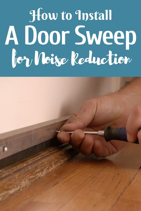 How to Install a Door Sweep for Noise Reduction | Home Improvement | Home Decor | Soundproofing Guide | #doorsweep #soundproofing #homedecor #roomdecor #homeimprovement Door Sweep Ideas, Door Sweeps, Easy Diy Home Projects, Cottagecore Living, Coastal Dining, Door Sweep, Soundproof Room, Diy And Home Improvement, Remodeling Mobile Homes