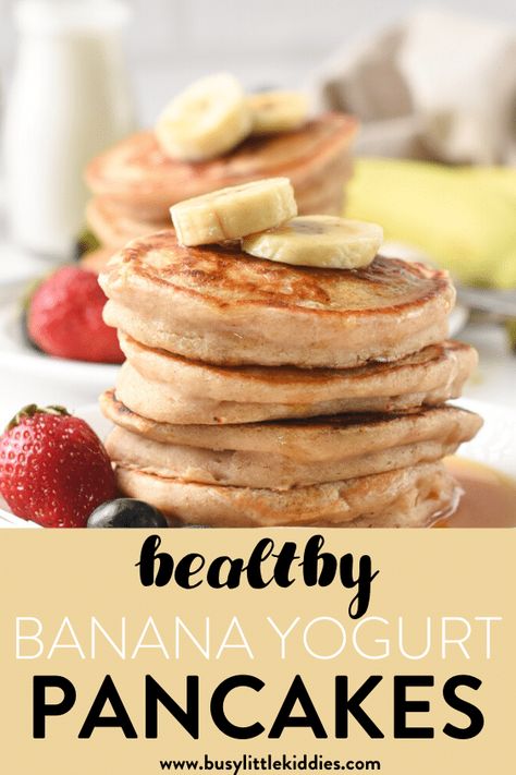 Banana Yogurt Pancakes Vegan Yogurt Pancakes, Healthy Pancakes With Yogurt, Banana Oat Greek Yogurt Pancakes, Yoghurt Pancakes Recipes, Greek Yogurt Pancakes No Egg, Banana Yogurt Recipes, Yogurt Banana Pancakes, Banana Pancakes Healthy Oatmeal Greek Yogurt, Yogurt Pancakes Greek