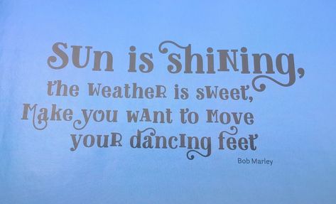 Sun is shining - Bob Marley Sun Is Shining Bob Marley, Sun Is Shining Quotes, Bob Marley Songs, Shine Quotes, Marley Quotes, Bob Marley Quotes, Sunshine Quotes, Song Lyric Quotes, Music Quotes Lyrics