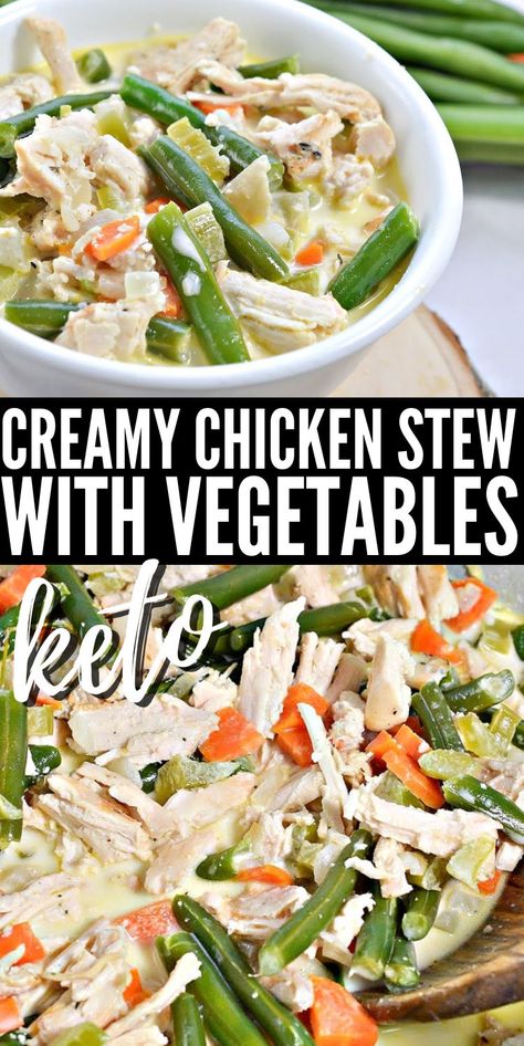 Chicken Stove Top Recipes, Chicken Stove Top, Stylish Cravings, Creamy Chicken Stew, Chicken Vegetable Stew, Slow Cooker Chicken Stew, Keto Chicken Soup, Low Carb Soup Recipes, Healthy Low Carb Dinners