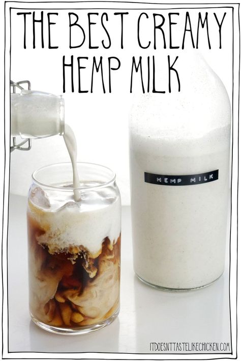 Diy Hemp Milk, Hemp Milk Recipes, Protein Rich Smoothies, Nut Milk Recipe, Creamy Sauces, Vegan Protein Smoothie, Hemp Milk, Protein Smoothie Recipes, Like Chicken