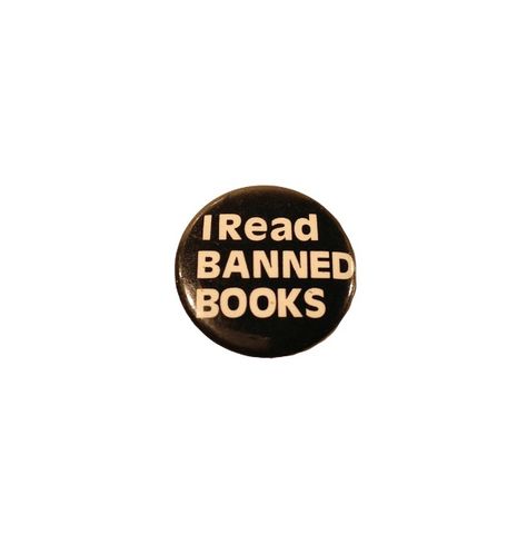 I Read Banned Books Pin, Banned Books Aesthetic, Janis Ian, I Read Banned Books, Michelle Jones, Fantasy High, Book Thief, Kill Your Darlings, Whatever Forever