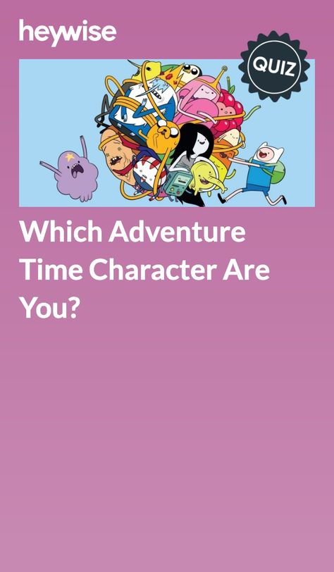 Which Adventure Time Character Are You, What Colors Represent, Time Quiz, The Land Of Ooo, Which Hogwarts House, Land Of Ooo, Quizzes Buzzfeed, Adventure Time Characters, Finn Jake