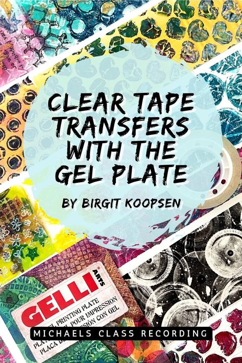 Colourful gel printed clear tape strips with a text overlay that says: Clear Tape Transfers With the Gel Plate by Birgit
Koopsen - Michaels Class Recording Gelli Plate Printing Photo Transfer, Gel Plate Printing Ideas, Gelli Plate Recipe, Printmaking Collage, Diy Stamp Pad, Gelli Plate Cards, Geli Print, Monoprinting Techniques, Gelli Printing Tutorials