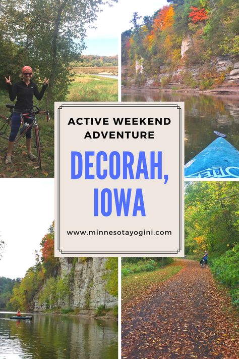 Minnesota Yogini - Decorah, Iowa - Active Weekend Adventure - Minnesota Yogini Iowa Hiking, Iowa Road Trip, Decorah Iowa, American Midwest, Minnesota Life, Vacay Ideas, Iowa Travel, Spring Getaway, Midwest Travel