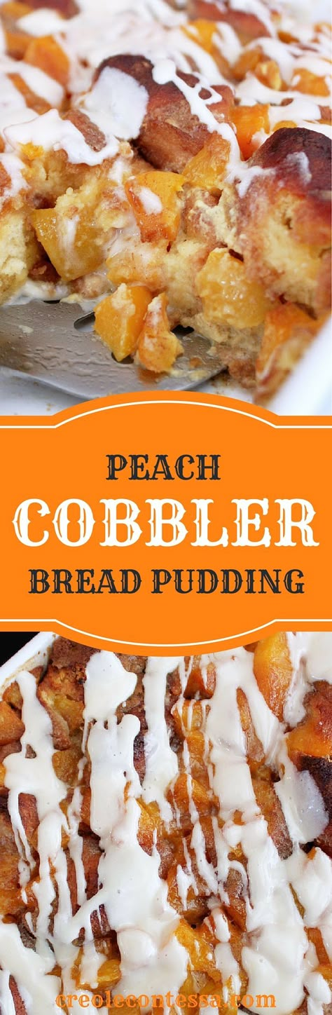 Peach Cobbler Bread Pudding-Creole Contessa Tropical Bread, Peach Cobbler Bread, Peach Bread Puddings, Peach Bread, Bread Puddings, Dessert Simple, Peach Desserts, Bread Pudding Recipe, Dessert Dips