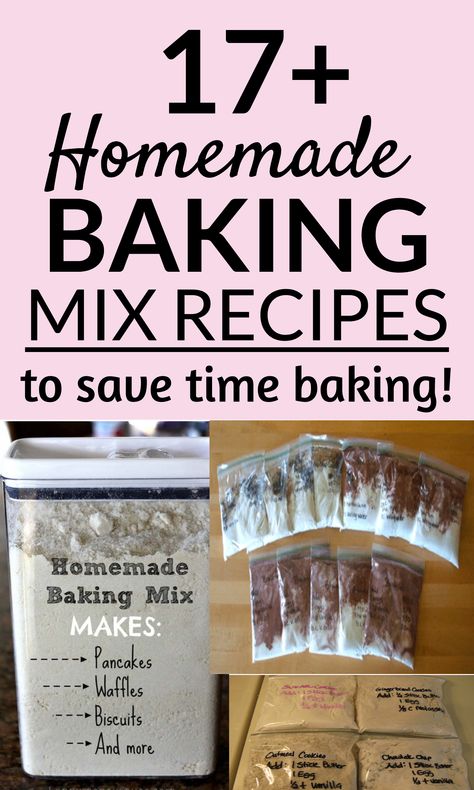 Home Made Baking Mixes, Make Ahead Mixes Baking, Homemade Mixes Recipes Baking, Pancake Mix For Pantry, Homemade Cake Mix Recipes Diy, Homemade Cookie Mix Recipes, Diy Baking Mixes In A Jar, Make A Mix Cookbook Recipes, Bulk Mix Recipes