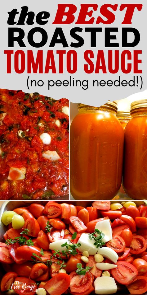 Easy Tomato Sauce Canning Recipe, Garden Tomato Sauce Recipe, Tomato Sauce With Skins On, Homemade Spaghetti Sauce Roasted Tomatoes, How To Freeze Roma Tomatoes, Tomato Sauce Freezer Recipe, Spaghetti Sauce Roasted Tomatoes, Baked Tomato Sauce, Sauce With Roma Tomatoes