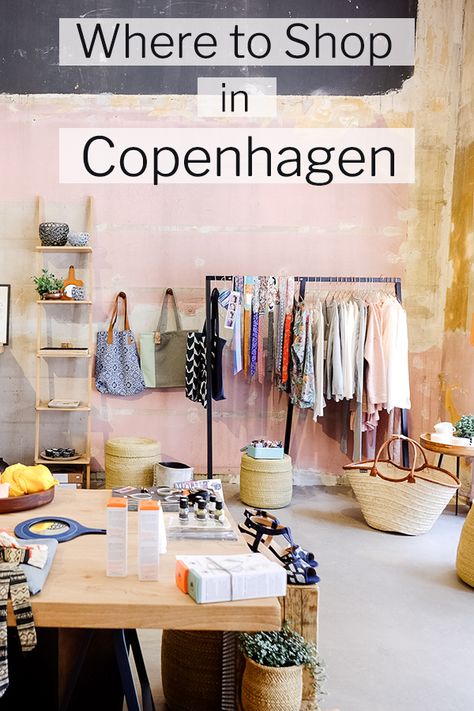 The Best Sustainable Fashion and Organic Beauty Shopping in Copenhagen, Denmark - Ecocult Where To Shop In Copenhagen, What To Wear Copenhagen, What To Wear In Copenhagen In Winter, Danish Style Fashion Copenhagen, Shopping In Copenhagen, Copenhagen Shopping, Copenhagen Trip, Cool Shops, Denmark Style