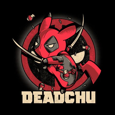 Deadchu t-shirt Deadpool Cartoon, Cute Deadpool, Deadpool Character, Deadpool Artwork, Deadpool Pikachu, Pikachu Drawing, Deadpool Funny, Deadpool Art, Day Of The Shirt