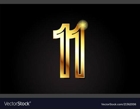 11 Logo Number, 11 Number Logo, Logo Icon Design, Filipino Culture, Logo Number, Number 11, Number Design, Phone Wallpaper For Men, Gold Number