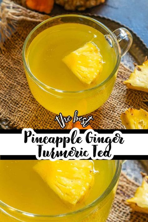 This Pineapple Ginger Turmeric Tea is very refreshing and has many health benefits. Make it using my easy recipe. Ginger Turmeric Tea, Turmeric Tea Recipe, Turmeric Drink, Turmeric Water, Water Kefir, Fresh Turmeric, Natural Colon Cleanse, Ginger Turmeric, Turmeric Tea