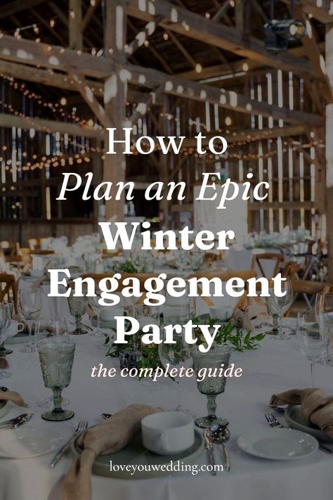 Planning a winter engagement party for your upcoming wedding? Discover 10 fun and creative ideas to make it festive! Get tips on decorations, themes, and more for the perfect winter or Christmas engagement celebration. Click for the full guide. winter wedding event, wedding planning Winter Theme Engagement Party, Christmas Themed Engagement Party, Christmas Engagement Party Ideas, Winter Engagement Party Themes, Winter Engagement Party Ideas, Small Engagement Party, Christmas Engagement Party, Fun Engagement Party, Winter Engagement Party