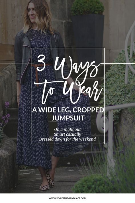 How to wear a cropped jumpsuit | three different ways to wear a cropped, wide leg, jumpsuit or romper Wide Leg Romper Outfit, Romper With Cardigan, Romper With Boots, Jumpsuit With Boots, Wide Leg Jumpsuit Outfit, Capsule Wardrobe Tips, Jeans Vest, Sleeveless Duster, Find Your Personal Style