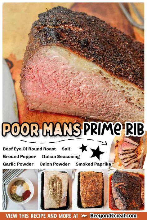 This poor mans prime rib is a delicious main course perfect for holidays and fancy feasts while keeping your budget in check. Plan a whole meal for half the price and still get tender cuts of delicious meat. Poor Mans Prime Rib, Prime Rib Recipe Easy, Prime Rib Recipe, Eat Beef, Round Roast, Prime Rib, White Meat, Beef Steak, Ground Pepper