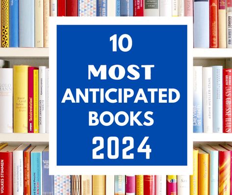 10 Most Anticipated Book Club Books of 2024 Best Book Club Books 2023, 2023 Book Club Reading List, Book Club Books 2024, Best Books For Bookclub, Book Club Books 2025, Entertainment Weekly, Page Turner, Music Film, Big Book