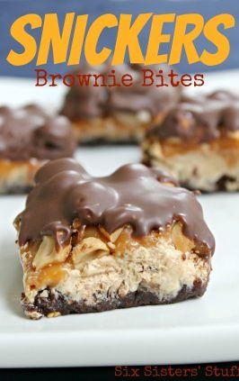 Snickers Fudge, Snickers Dessert, Snicker Brownies, Brownie Bites Recipe, Snickers Cake, Six Sisters Stuff, Six Sisters, Brownie Desserts, Dessert Bar Recipe